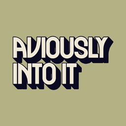 AVIOUSLY INTO IT logo